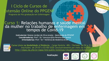 Curso 1 - Relações humanas e saúde mental da mulher no trabalho de enfermagem em tempos de Covid-19 Curso 1 - Relações humanas e saúde mental da mulher no trabalho de enfermagem em tempos de Covid-19